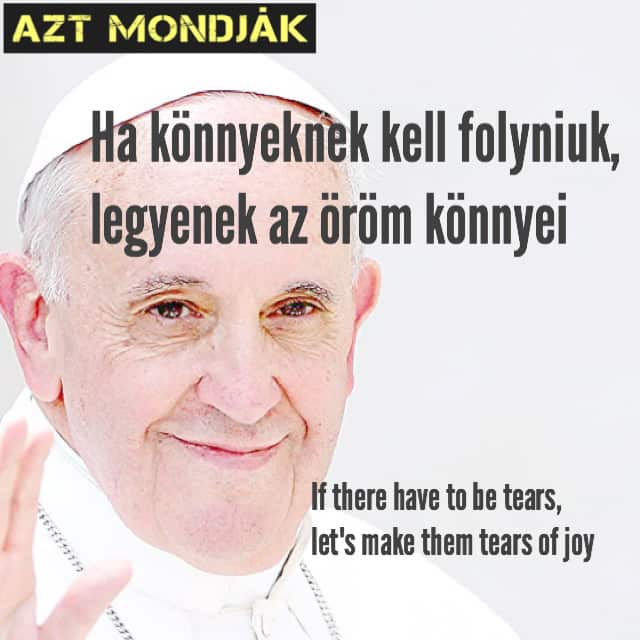Legyenek az öröm könnyei